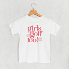 Girls Golf Too (Kids)